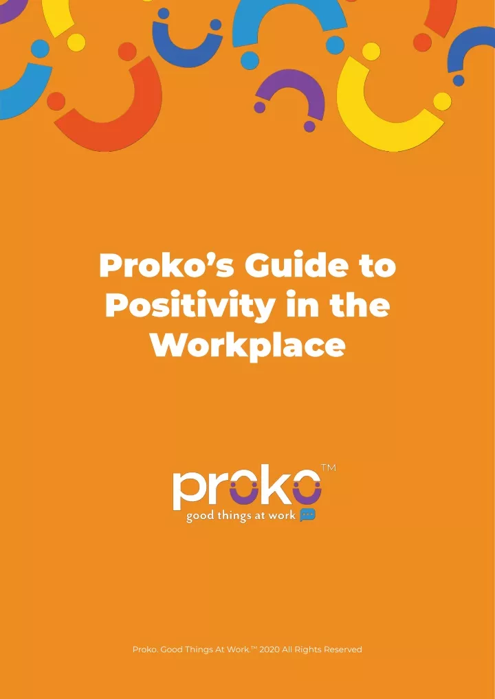 proko s guide to positivity in the workplace