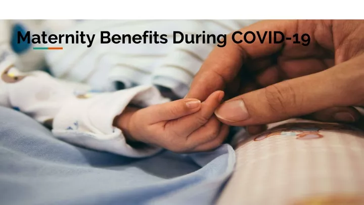 maternity benefits during covid 19