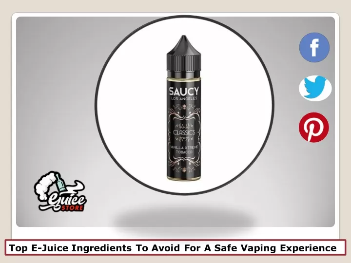 top e juice ingredients to avoid for a safe