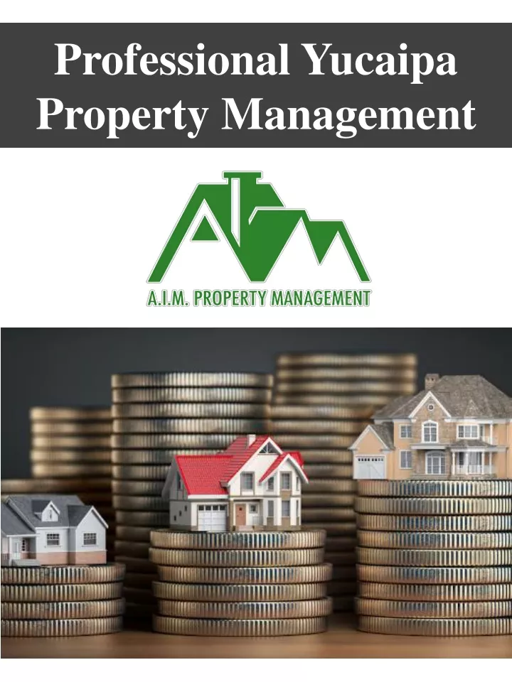 professional yucaipa property management