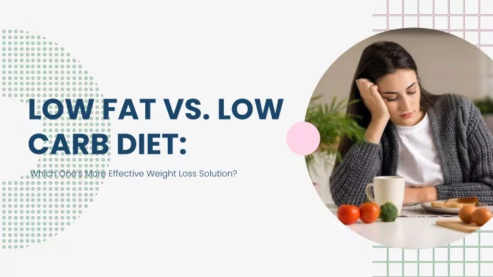 low fat vs low carb diet