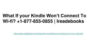 What If Your Kindle Won't Connect To Wifi? 877-855-0855 Ireadebooks
