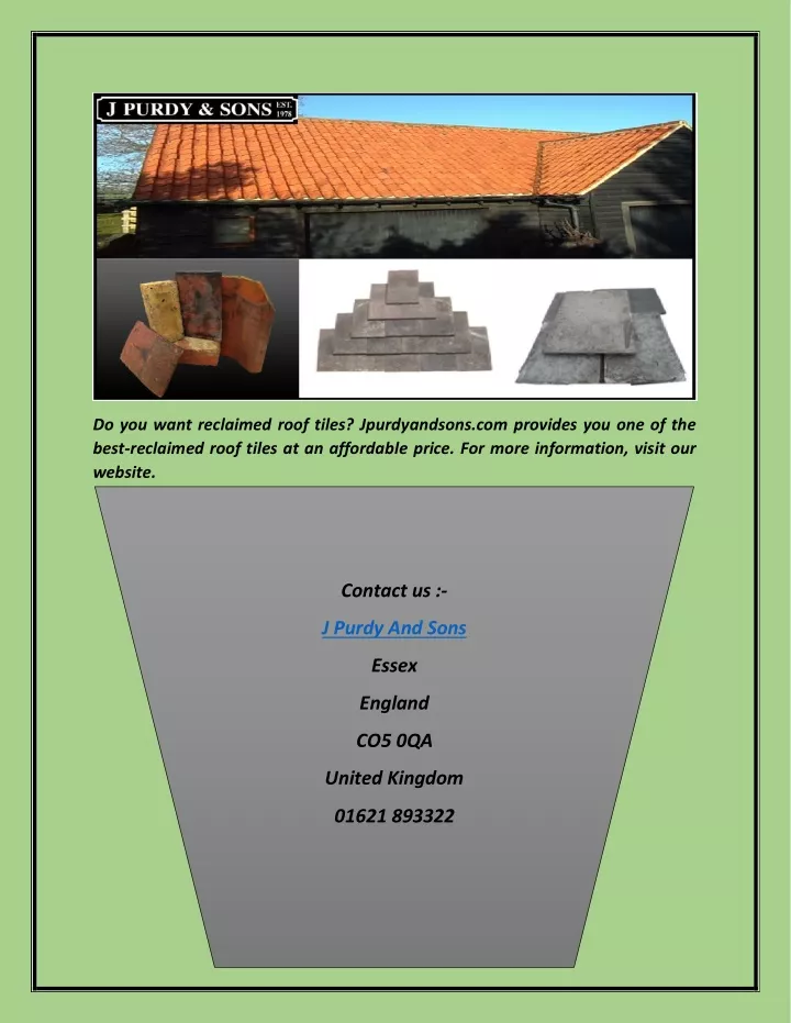 do you want reclaimed roof tiles jpurdyandsons
