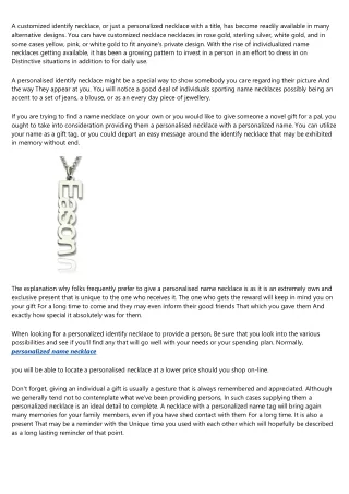 a customized identify necklace or just