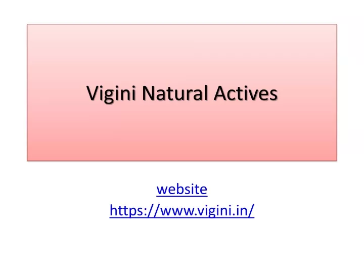 vigini natural actives