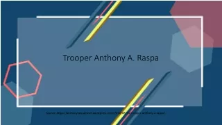 Trooper Anthony A. Raspa