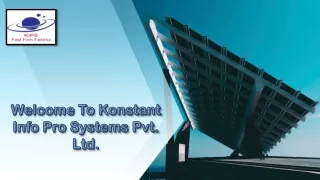 Welcome To Konstant Info Pro Systems Pvt. Ltd. 