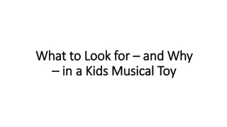 What to Look for – and Why – in a Kids Musical Toy