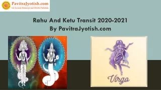 rahu and ketu transit 2020 2021 by pavitrajyotish com