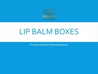 lip balm boxes