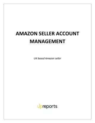 Amazon Seller Account Management Case Study - Upreports Infotech