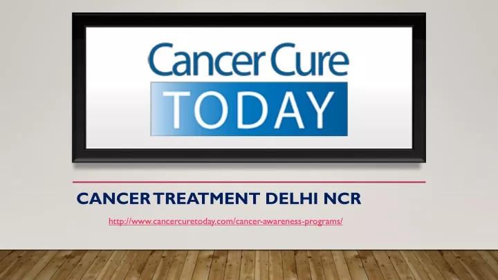 cancer treatment delhi ncr