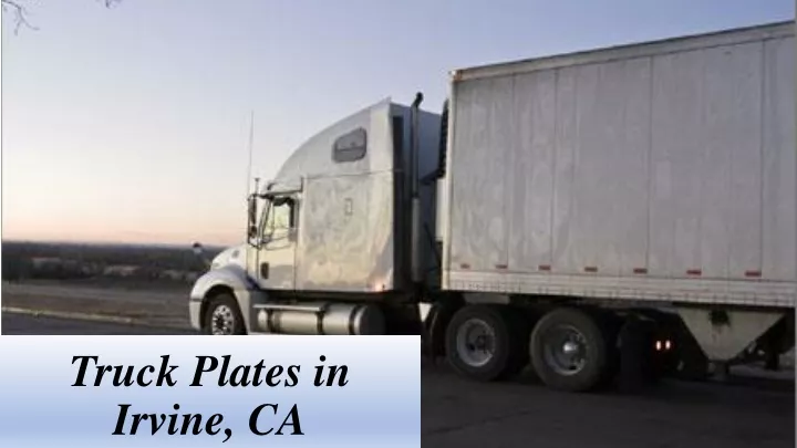 truck plates in irvine ca