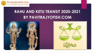 rahu and ketu transit 2020 2021 by pavitrajyotish com