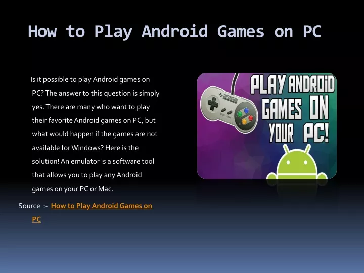how to play android games on pc