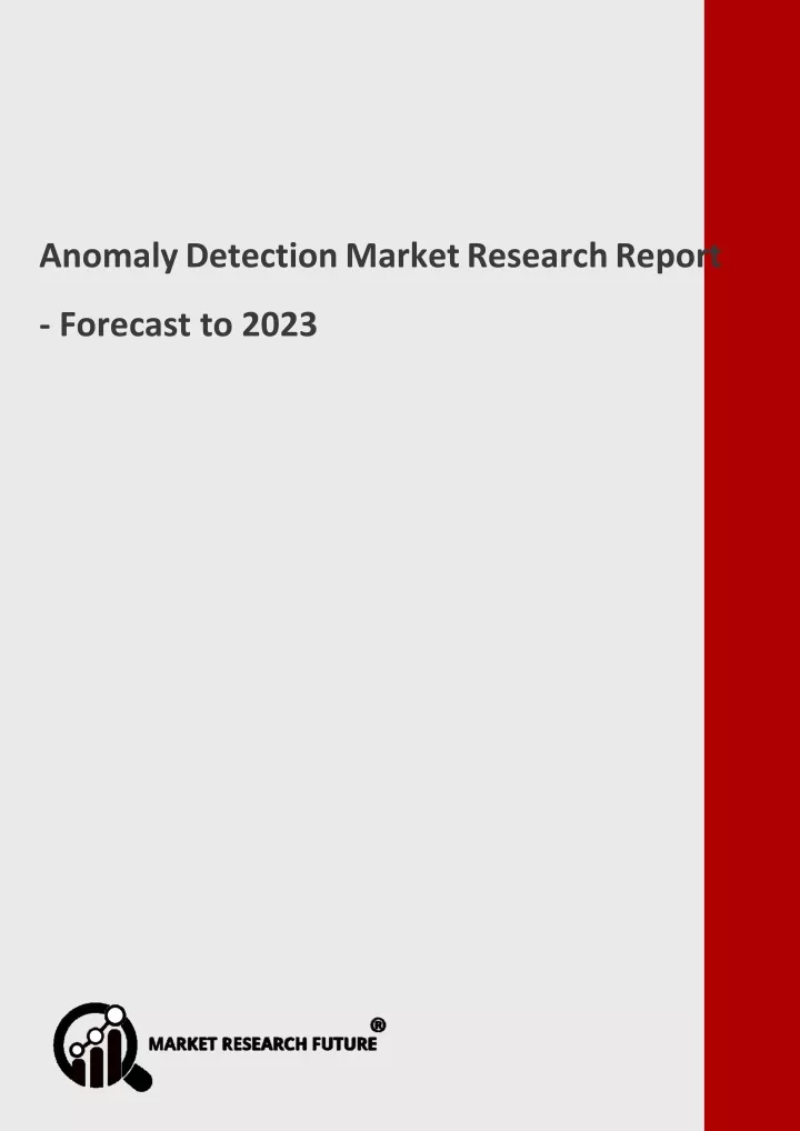 anomaly detection market research report forecast