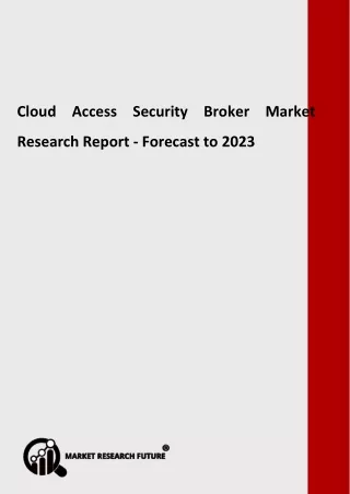 cloud access security broker market research