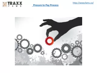 Procure to Pay Process - Fams