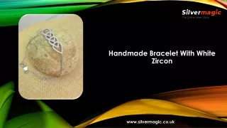 Handmade Bracelet With White Zircon