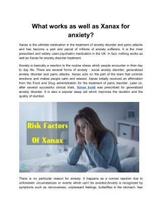 What works as well as Xanax for anxiety?