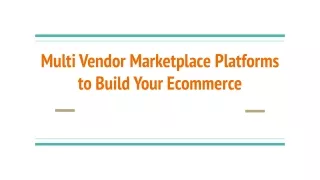 multi vendor marketplace platforms to build your