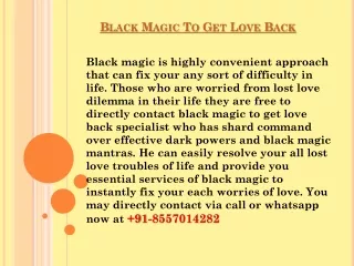 Black magic to get love back 91-8557014282