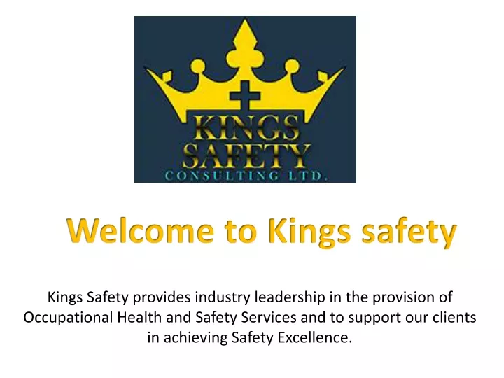 welcome to kings safety