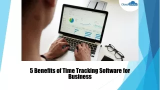 5 Benefits of Time Tracking Software for Business