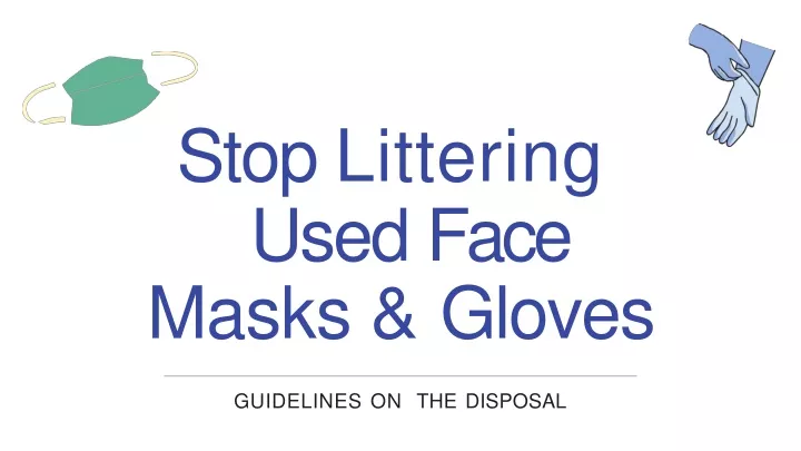stop littering used face