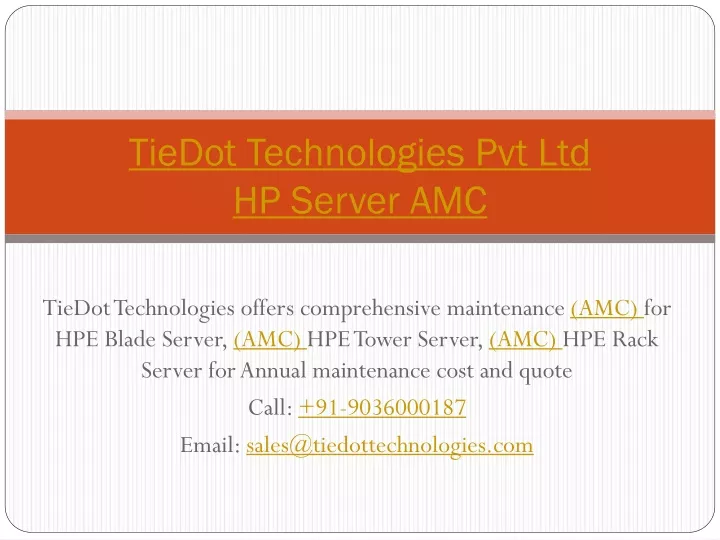 tiedot technologies pvt ltd hp server amc