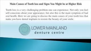 Main Causes of Tooth loss and Signs You Might be at Higher Risk