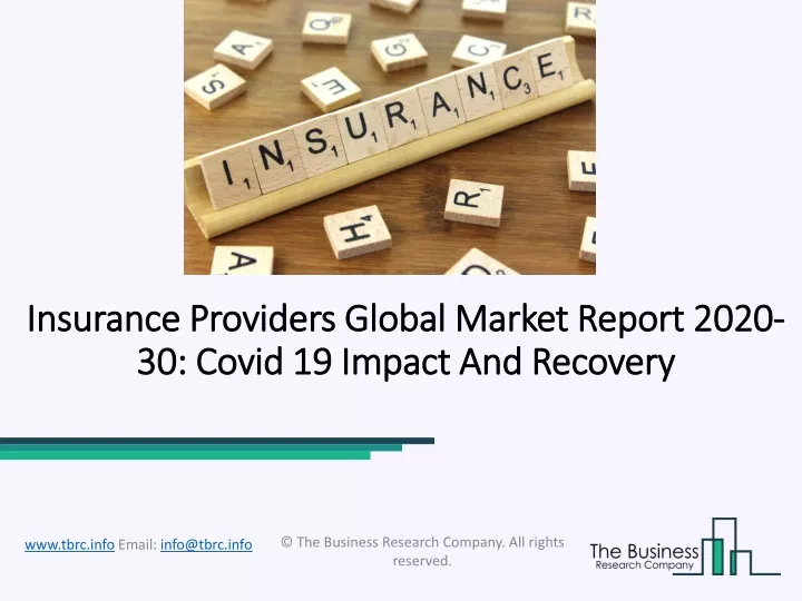 insurance providers global market report 2020 30 covid 19 impact and recovery