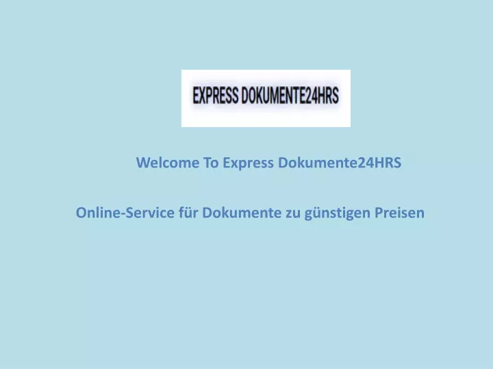 welcome to express dokumente24hrs