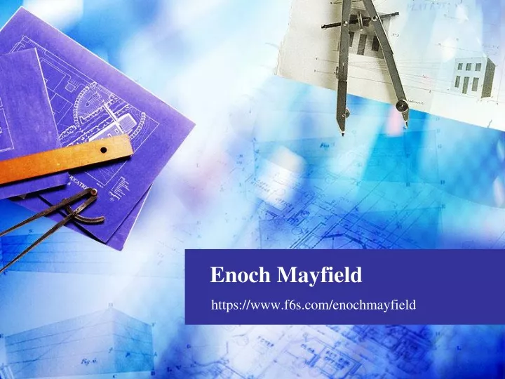 enoch mayfield