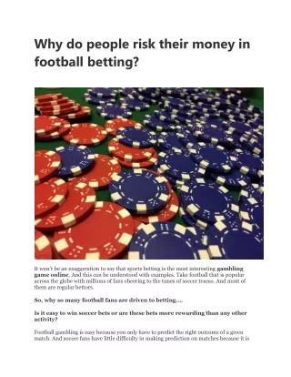 Why do people risk their money in football betting?