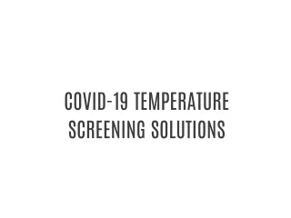 Touchless Temperature Screening Kiosk