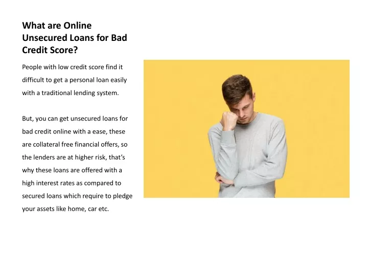 what are online unsecured loans for bad credit score