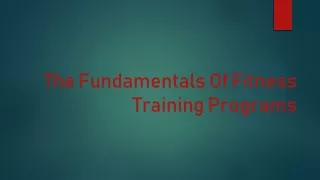 The Fundamentals Of Fitness Training Programs