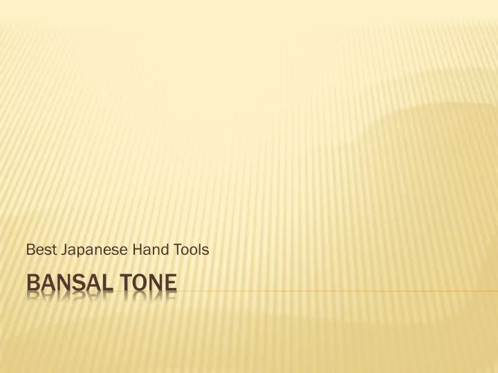 best japanese hand tools