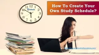 How to Create Your Own Study Schedule?