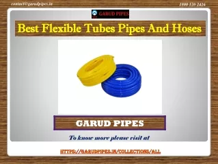 Best Flexible Tubes Pipes And Hoses