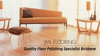 Quality Floor Polishing Specialist Brisbane
