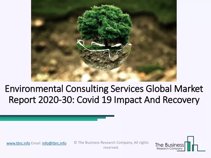 environmental consulting services global market report 2020 30 covid 19 impact and recovery
