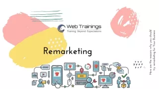Why you should try remarketing for Your Business