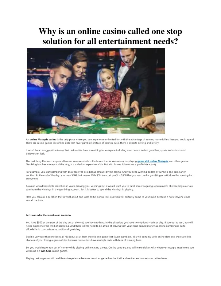 why is an online casino called one stop solution