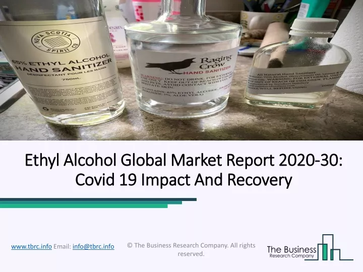 ethyl alcohol global market report 2020 ethyl