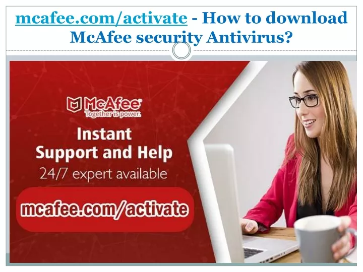 mcafee com activate how to download mcafee security antivirus
