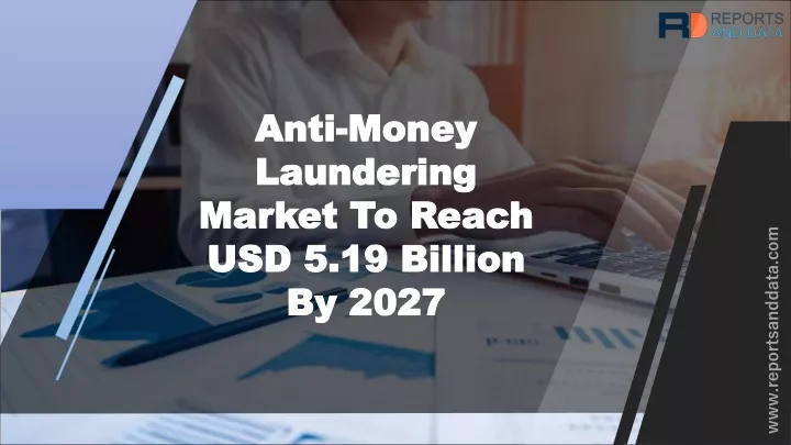 anti money laundering market to reach