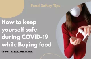 Food Safety and the Coronavirus Disease 2019 (COVID-19)