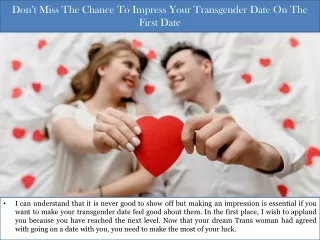 Dont Miss The Chance To Impress Your Transgender Date On The First Date